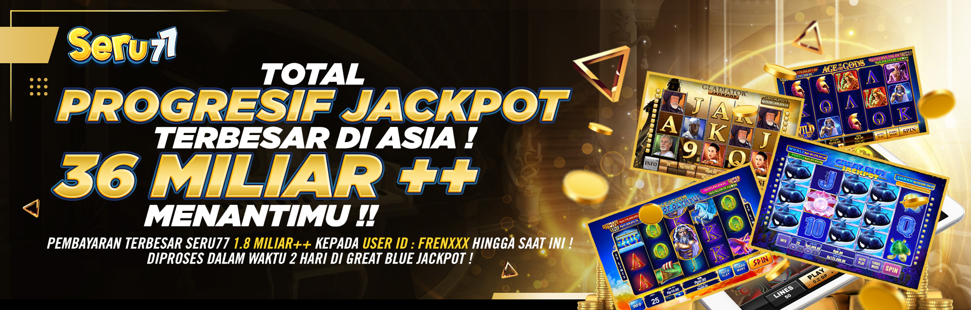 PROGRESIF JACKPOT TERBESAR HANYA DI SERU77